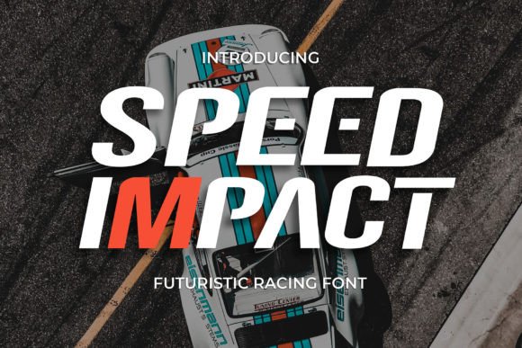 Speed Impact: A Dynamic Font for High-Energy Design Projects